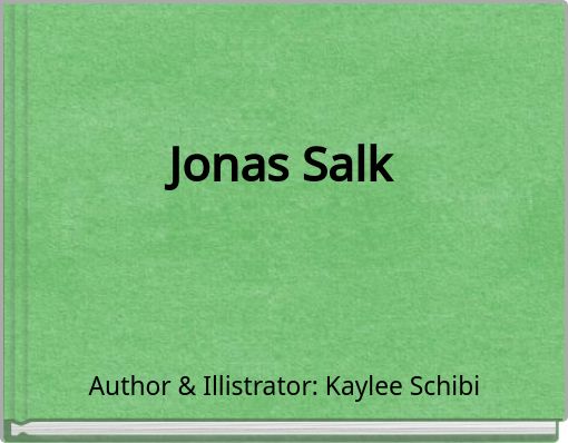 Jonas Salk