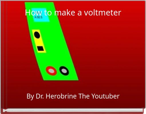 How to make a voltmeter