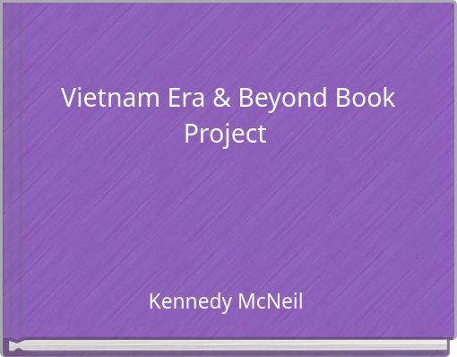 Vietnam Era &amp; Beyond Book Project