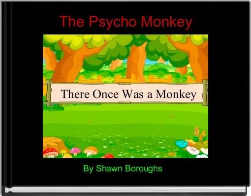 Front cover of 'The Psycho Monkey' 