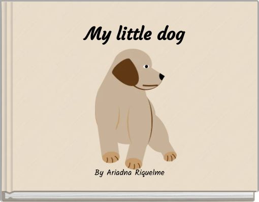 Front cover of 'My little dog' 