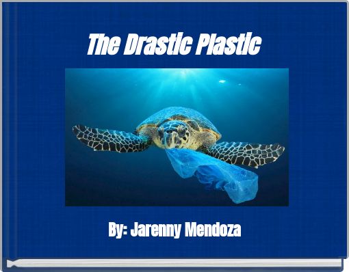 Front cover of 'The Drastic Plastic' 