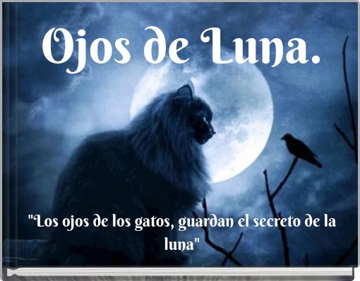 Front cover of 'Ojos de Luna.' 
