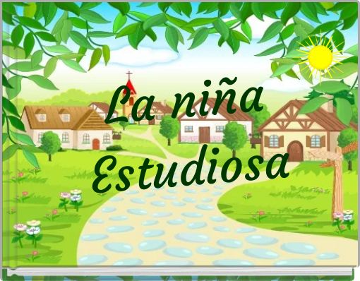La ni&ntilde;a Estudiosa