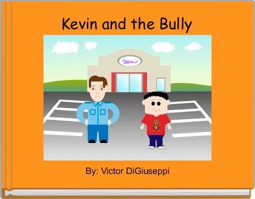 Kevin and the Bully 
