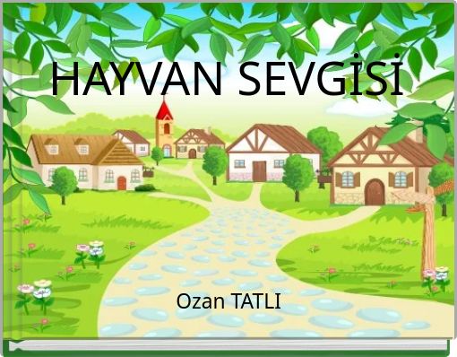 Front cover of 'HAYVAN SEVGİSİ' 