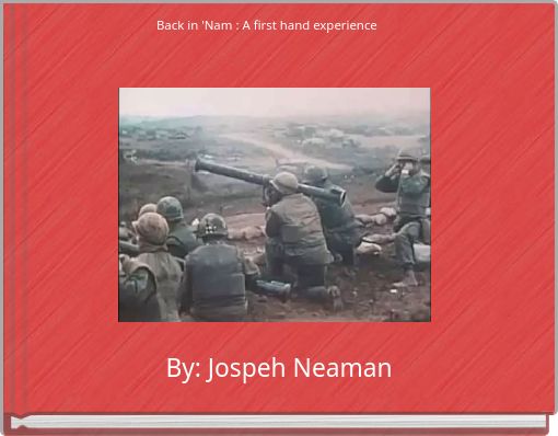 Back in 'Nam : A first hand experience