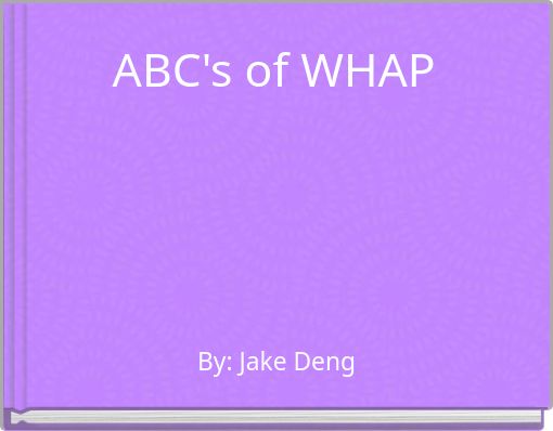 ABC's of WHAP