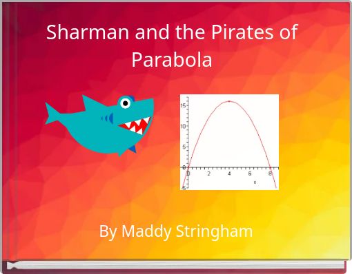 Sharman and the Pirates of Parabola