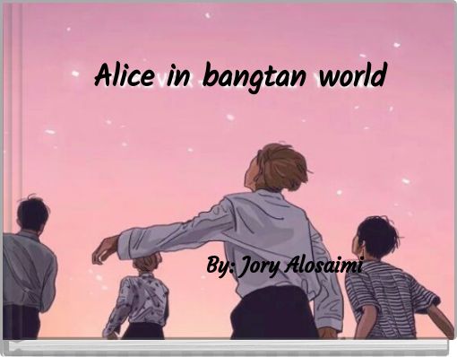 Front cover of 'Alice in bangtan world' 