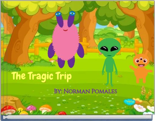 Front cover of 'The Tragic Trip' 