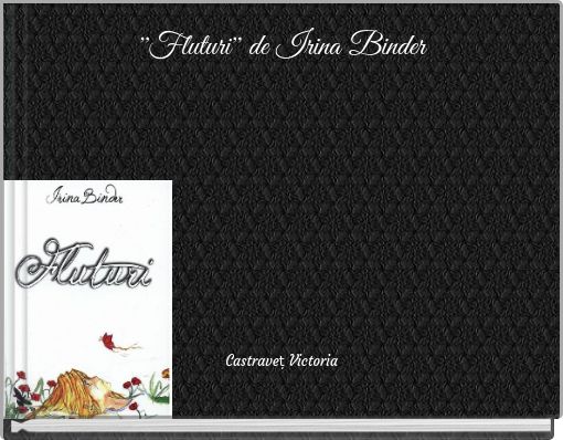 Front cover of '''Fluturi'' de Irina Binder' 