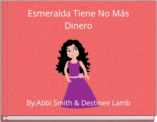Front cover of 'Esmeralda Tiene No Más Dinero' 