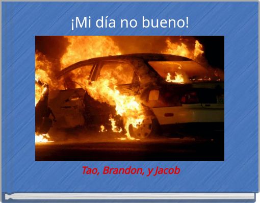 ¡Mi día no bueno!