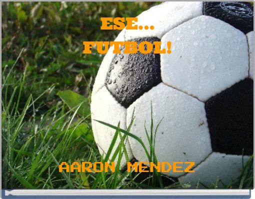 ESE... FUTBOL!