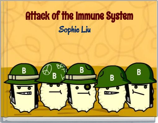 Attack of the Immune System