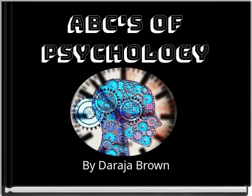 ABC's of Psychology