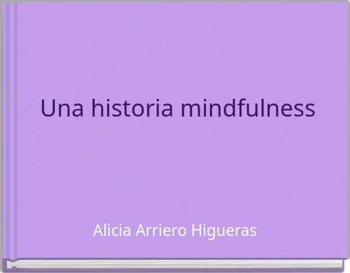 Una historia mindfulness