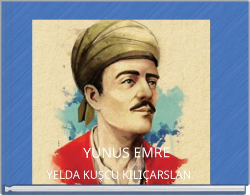 YUNUS EMRE