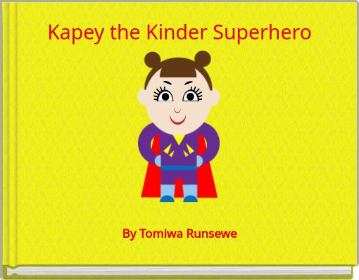 Kapey the Kinder Superhero