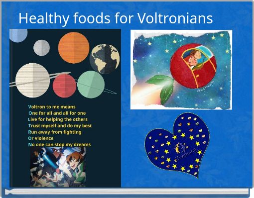 Healthy foods for Voltronians