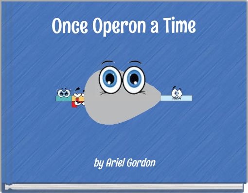 Once Operon a Time