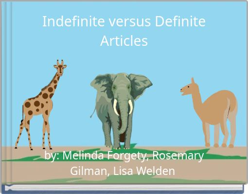 Indefinite versus Definite Articles