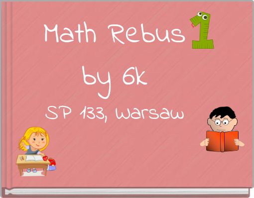 Math Rebus by 6k SP 133, Warsaw