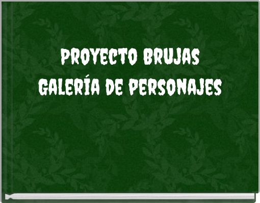 Proyecto BrujasGalería de personajes