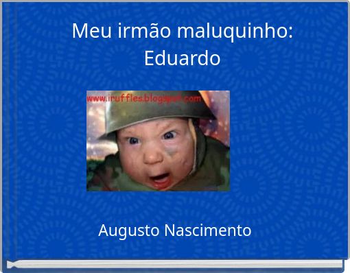 Meu irmão maluquinho: Eduardo