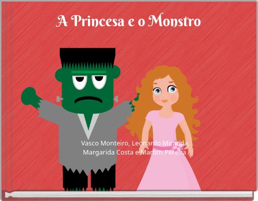 A Princesa e o Monstro