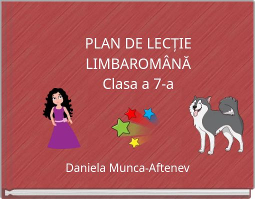 PLAN DE LECȚIELIMBAROM&Acirc;NĂClasa a 7-a