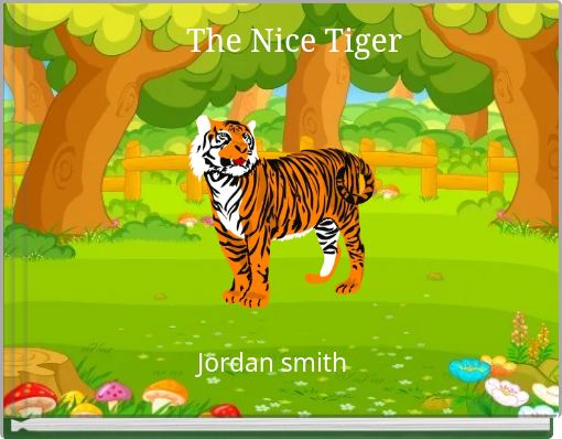 Front cover of 'The Nice Tiger' 