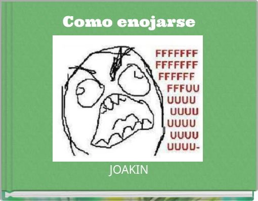 Front cover of 'Como enojarse' 