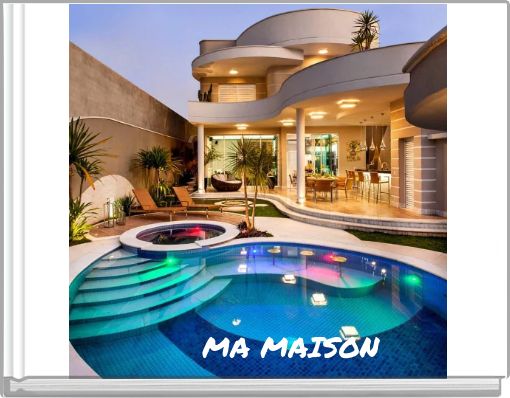 MA MAISON