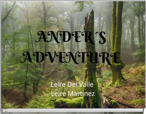 ANDER&acute;S ADVENTURE