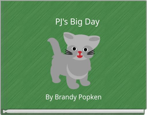 PJ's Big Day