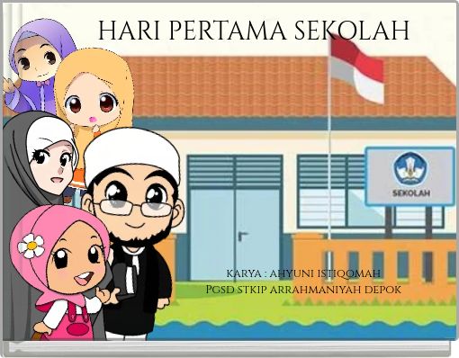 Front cover of 'HARI PERTAMA SEKOLAH' 