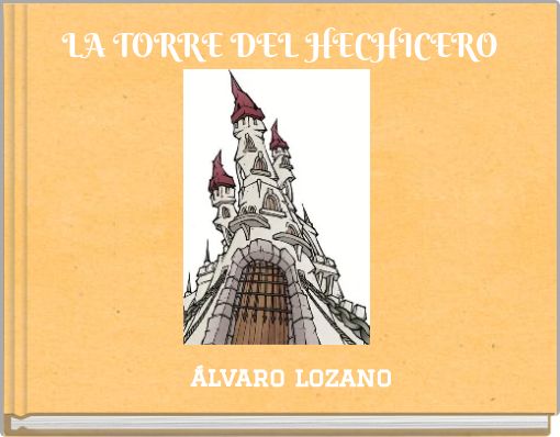 LA TORRE DEL HECHICERO