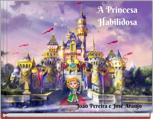 A Princesa Habilidosa