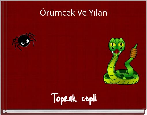 Örümcek Ve Yılan