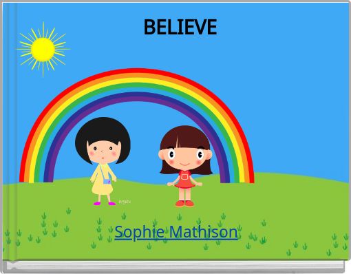 BELIEVE