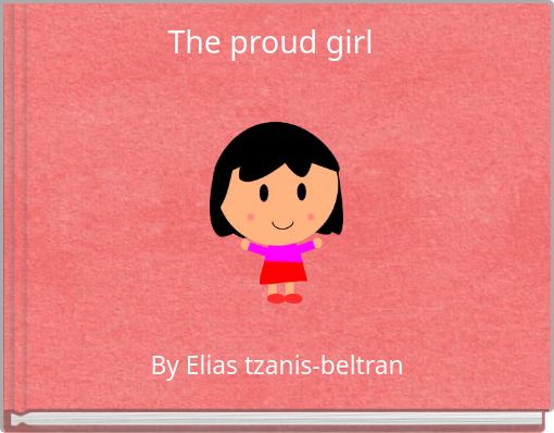 The proud girl