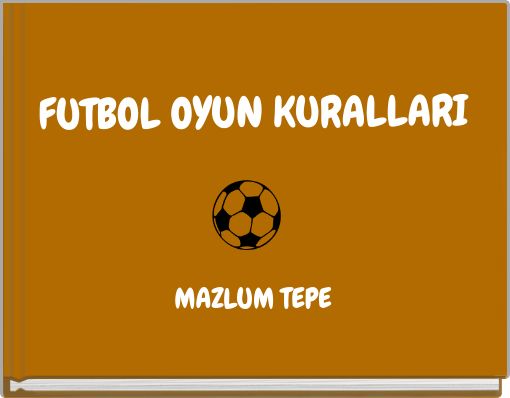 FUTBOL OYUN KURALLARI