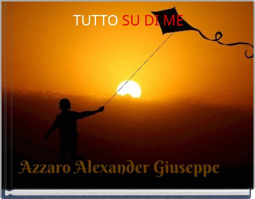TUTTO SU DI ME