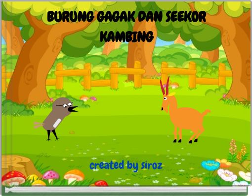 BURUNG GAGAK DAN SEEKOR KAMBING