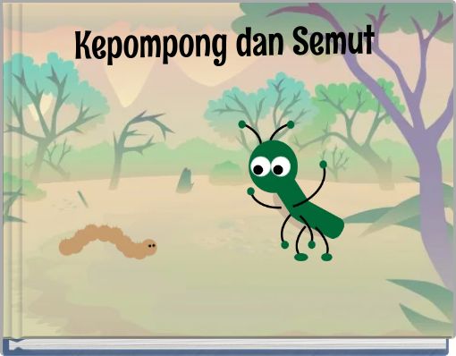Front cover of 'Kepompong dan Semut' 