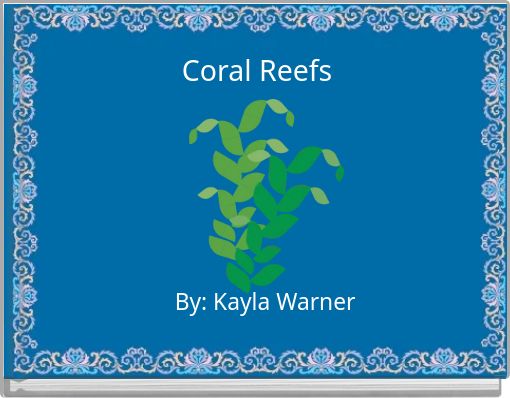 Coral Reefs