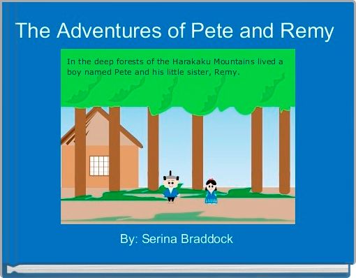 The Adventures of Pete and Remy 