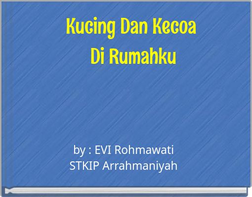 Kucing Dan Kecoa Di Rumahku
